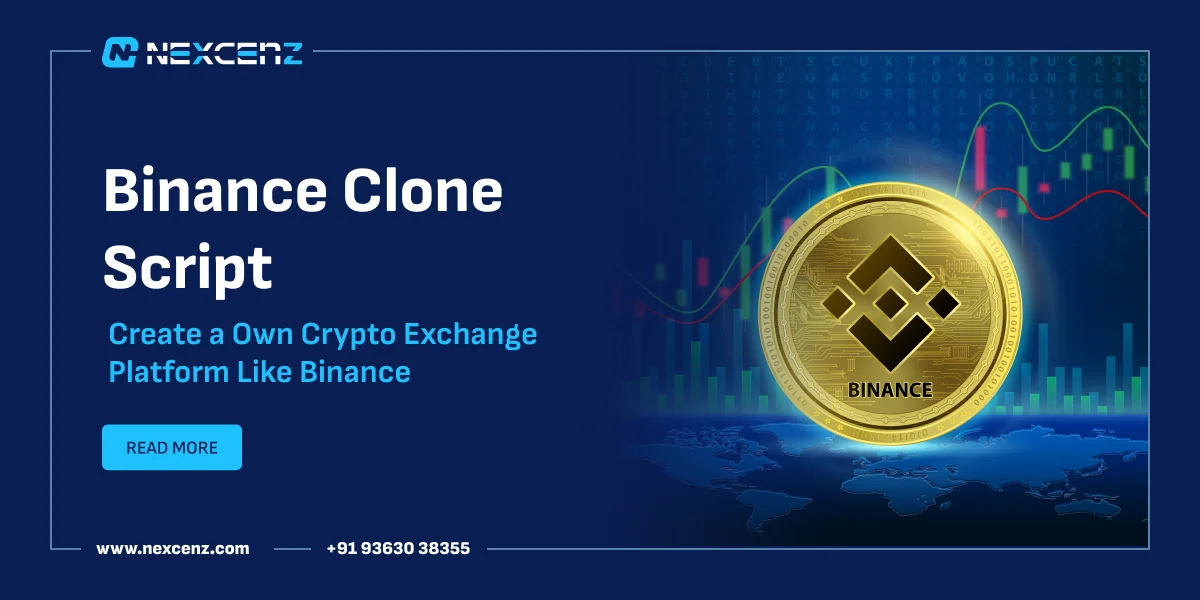 Binance Clone Script -Create a Own Crypto Exchange Platform Like Binance