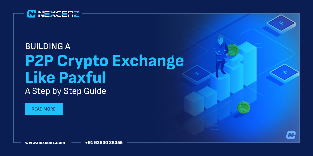 Building a P2P Crypto Exchange Like Paxful: A Step-by-Step Guide